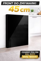 Front do zmywarki 45 cm - LAKIER RAL CZARNY 9005 POŁYSK - PREMIUM